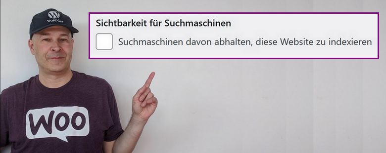 WordPress: Sichtbarkeit für Suchmaschinen verhindern. Haken nicht gesetzt.