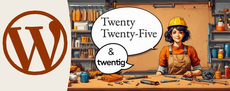 WordPress Twenty Twenty-Five plus Twentig